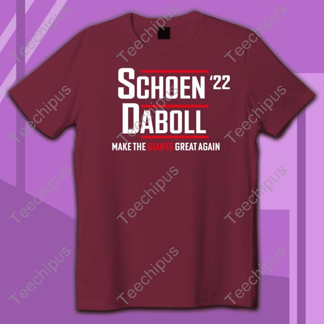 Schoen'22 Daboll Make The Giants Great Again Shirt