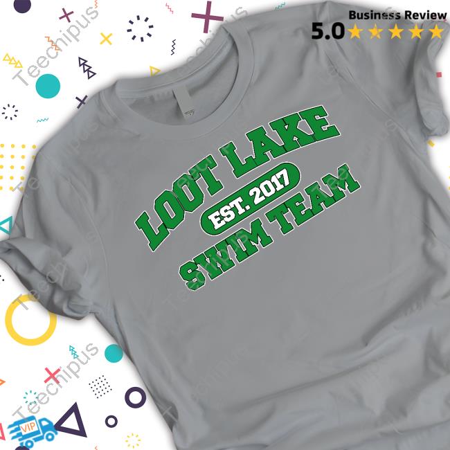Loot Lake Swim Team Tee Shirt Failure International Loot Lake Swim Team T Shirt
