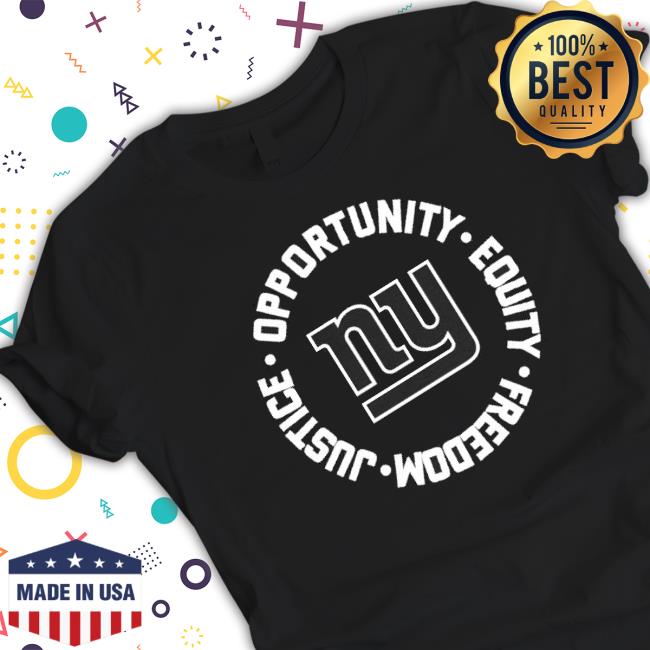 New York Giants Opportunity Equality Freedom Justice Sweatshirt