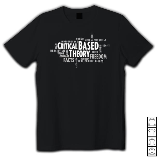 Official Critical Based Theory Tee Shirt
