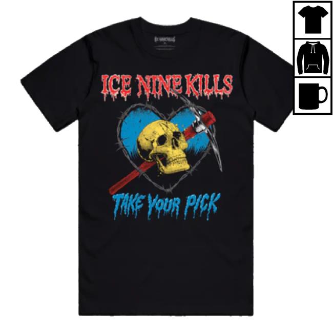Trending Take Your Pick Hoodie Sweatshirt Ink Merch Store