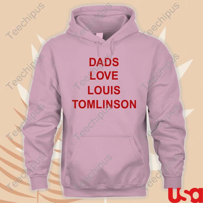 Aotv On Tour Dads Love Louis Tomlinson Hoodied Sweatshirt