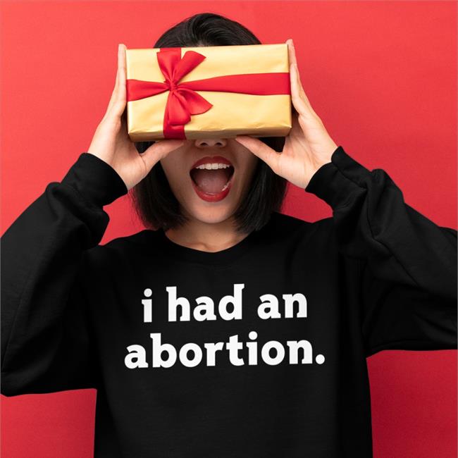 We Testify I Had An Abortion Shirt Abortionstories