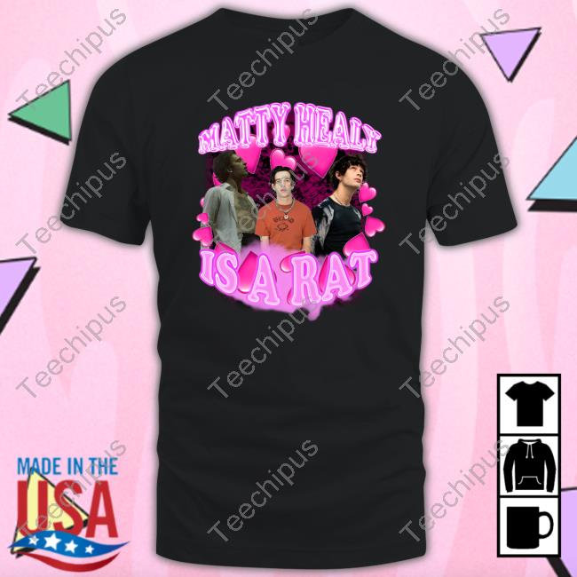 Sad Street Merch Matty Healy Is A Rat Shirts