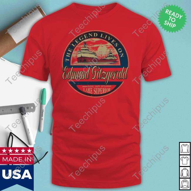 Shipwreckmuseum Merch The Legend Lives Of Edmund Fitzgerald Nov 10Th 1975 Lake Superior Hoodie Sweatshirt