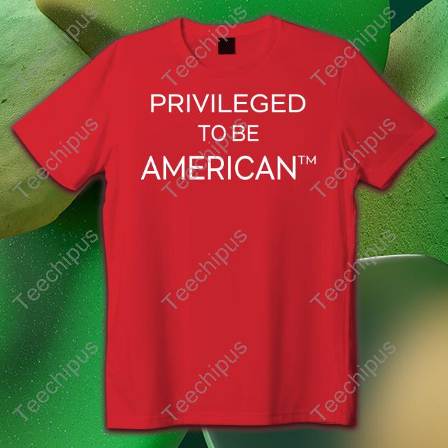 Privileged To Be American Hoodie