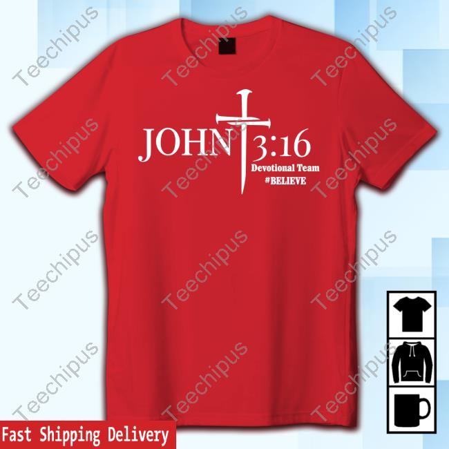 Mel Chancey John 3:16 Devotional Team Tee