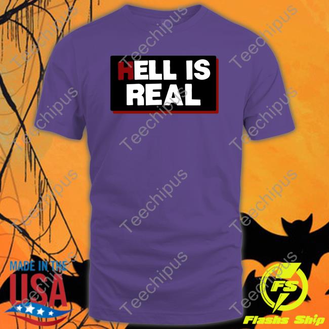 Colleen Craig Steeltownbetty Hell Is Real Shirt