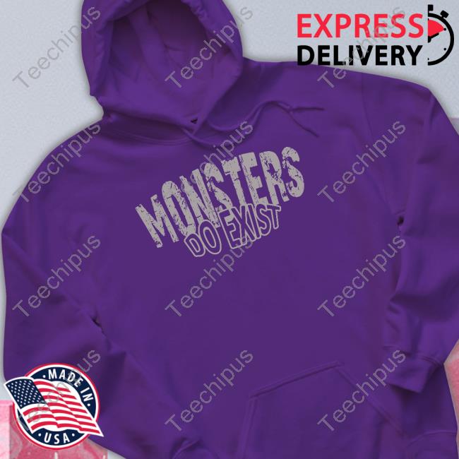Iron Gods Shop Monsters Do Exist Tee Shirt Tyrus