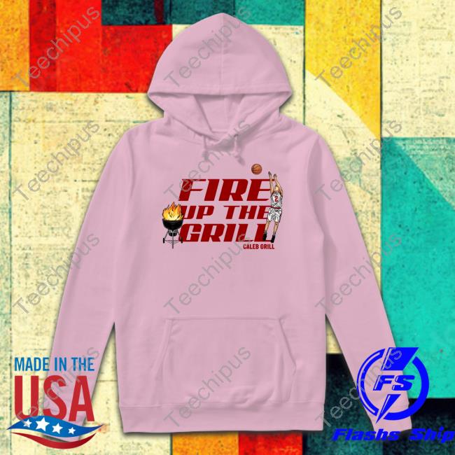 Fire Up The Grill Tee Shirt Fire Up The Grill Sweatshirt Cyclone Fanatic Shop