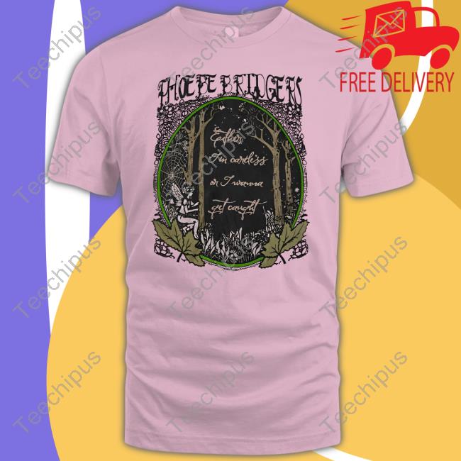 Phoebe’S Merch At The Eras Tour Phoebe Bridgers T Shirts