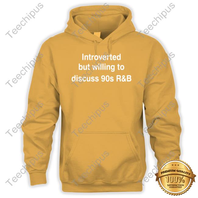 Introverted But Willing To Discuss 90S R&B Chrissy Allen Tee Shirts