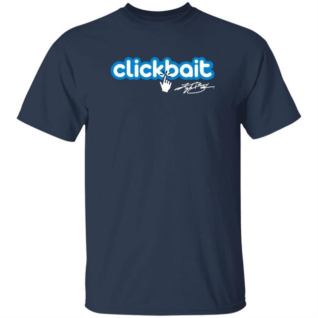 Rowdy Busch Merch Kyle Busch Clickbait Shirt Bob Pockrass Rowdy Busch Merch Kyle Busch Clickbait Shirt Bob Pockrass