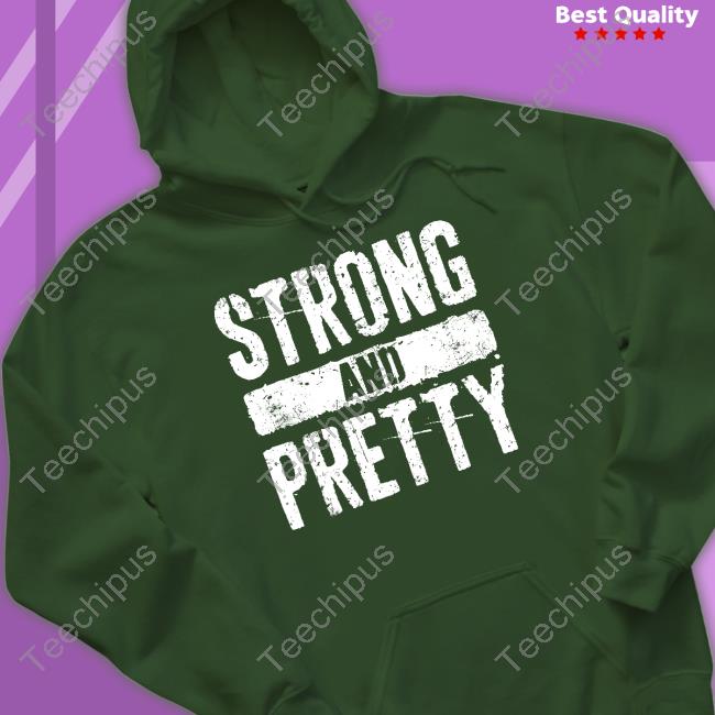 Strong And Pretty T-Shirt Himbo Slice Strong And Pretty Gym Shirt