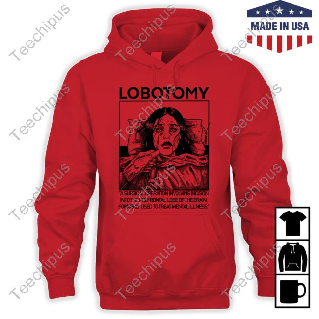 Spade Ink Lobotomy A Surgical Operation Involving Incision Tee Shirt
