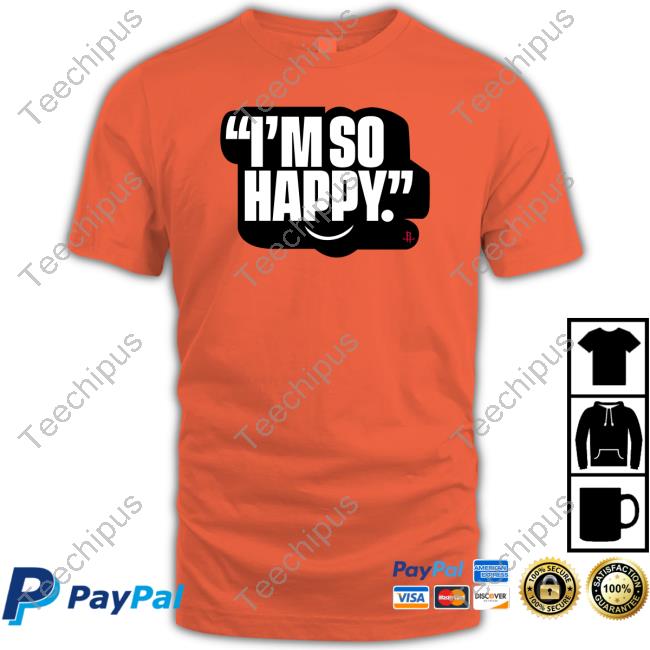 I'm So Happy Rockets Tees
