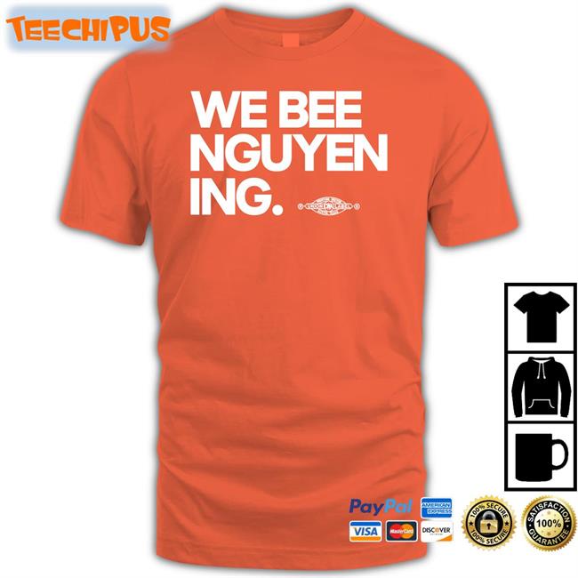 We Bee Nguyen-Ing Shirt