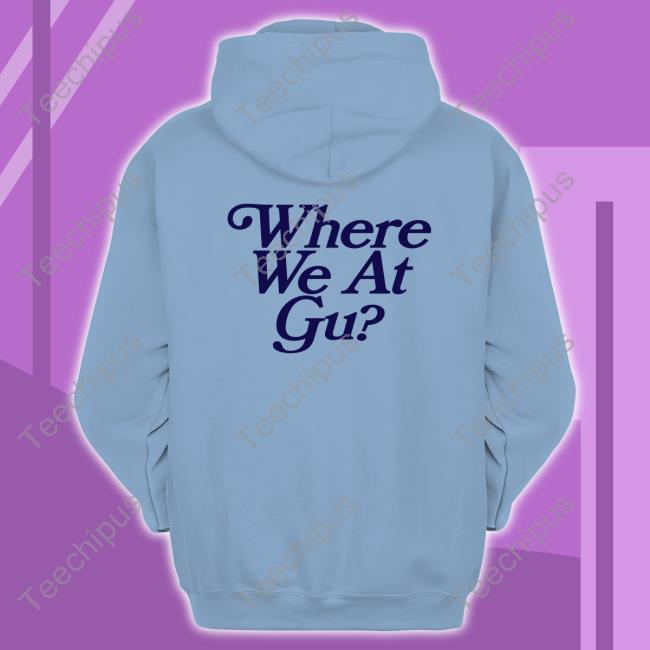 Hovain Where We At Gu Hoodie Guru
