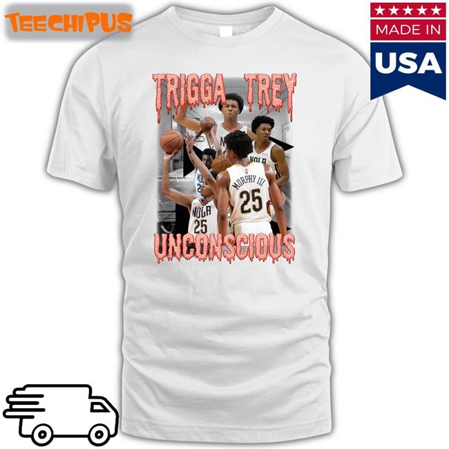 Trigga Trey Unconscious Shirt