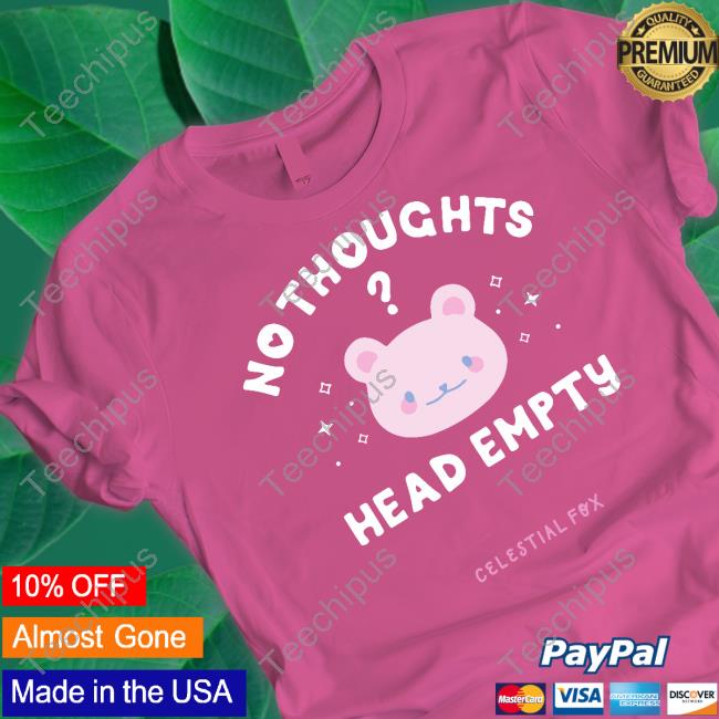 No Thoughts Head Empty Celestial Fox T-Shirt
