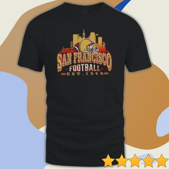 San Francisco 49Ers Football Skyline Est 1944 Hoodie