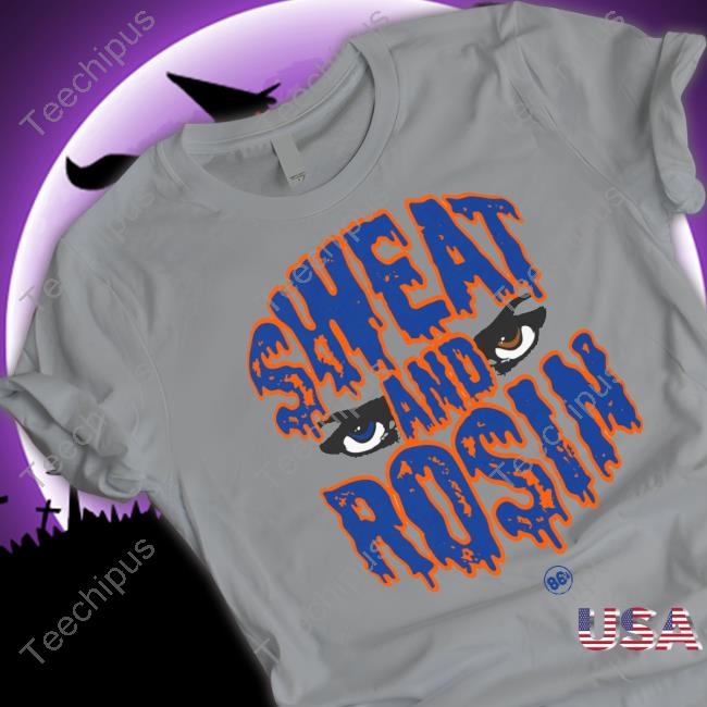 Sweat And Rosin T-Shirt