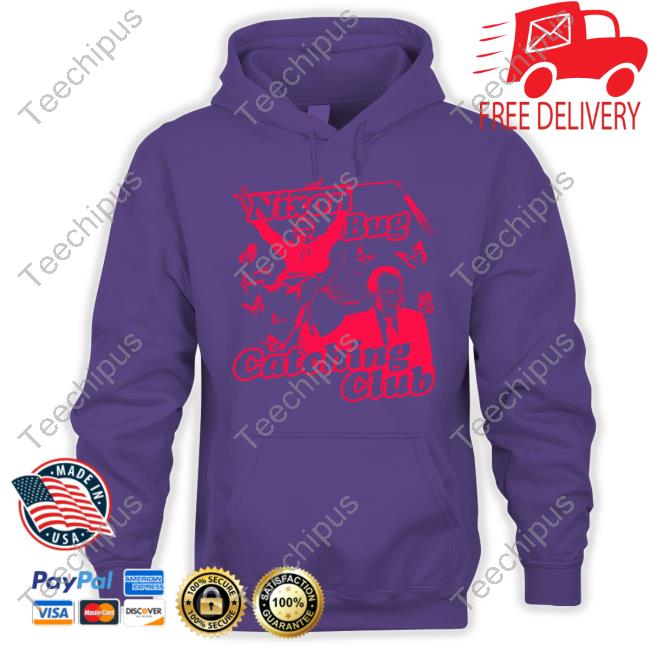 Got Funny Merch Nixon Bug Catching Club Tee Shirt