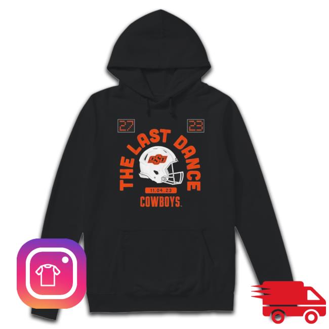 Trending Oklahoma State Football The Last Dance Cowboys Unisex Sweatshirt