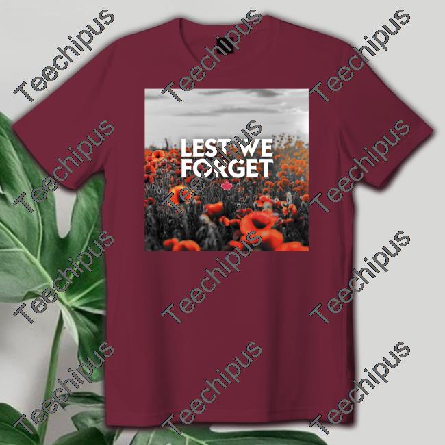 Lest We Forget Canada Tee Shirt