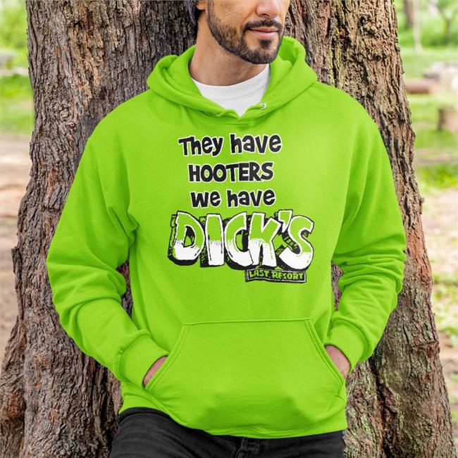 They Have Hooters We Have Dick's Long Sleeve Tee Shirt Amessyscorpio