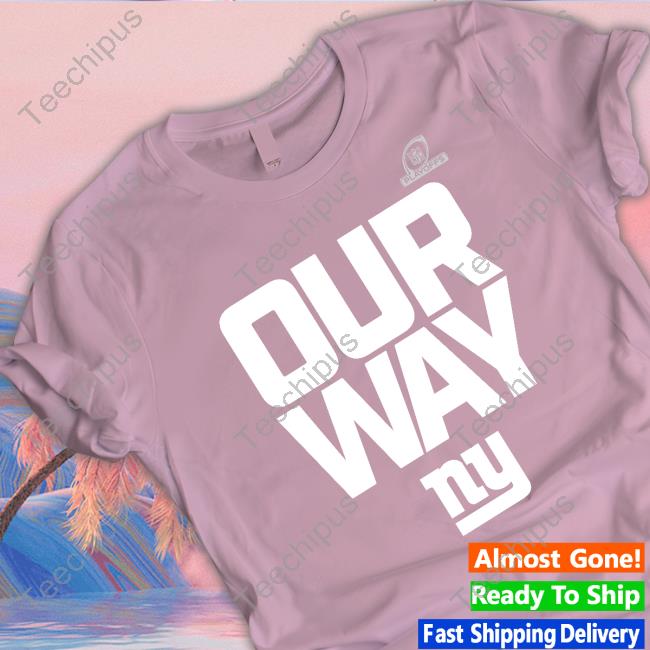 New York Giants 2022 NFL Playoffs Our Way Tee Shirts