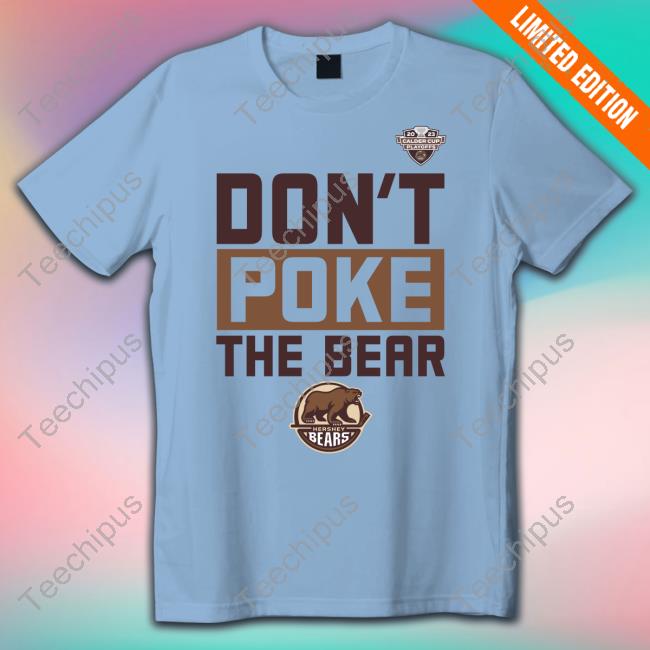 Hershey Bears Don’T Poke The Bear Calder Cup Playoffs Tank Top