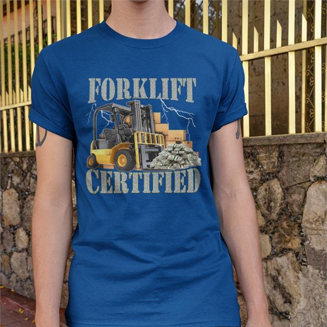 Forklift Certified Shirts Hardshirts777