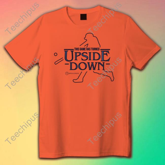 This Game Has Turned Upside Down T Shirt