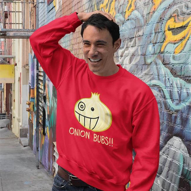 Onion Bubs Sweatshirt