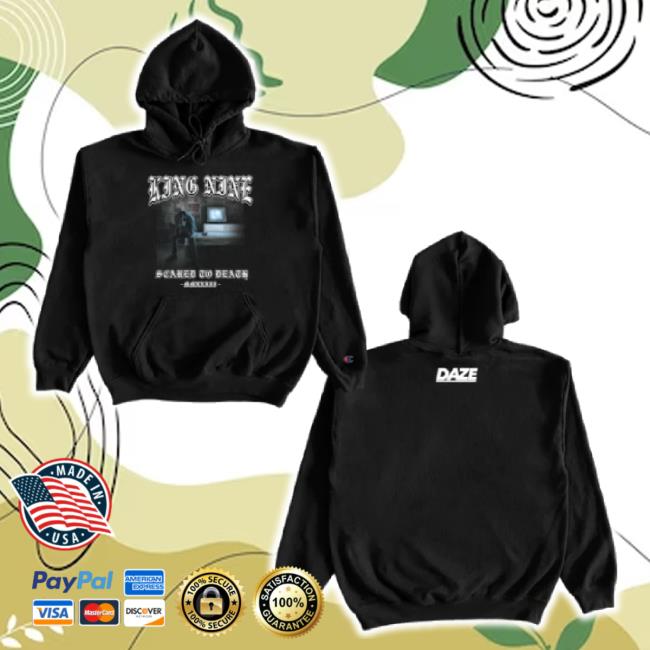 Original King Nine - Scared To Death Champion Classic Shirt Daze-Style Shop