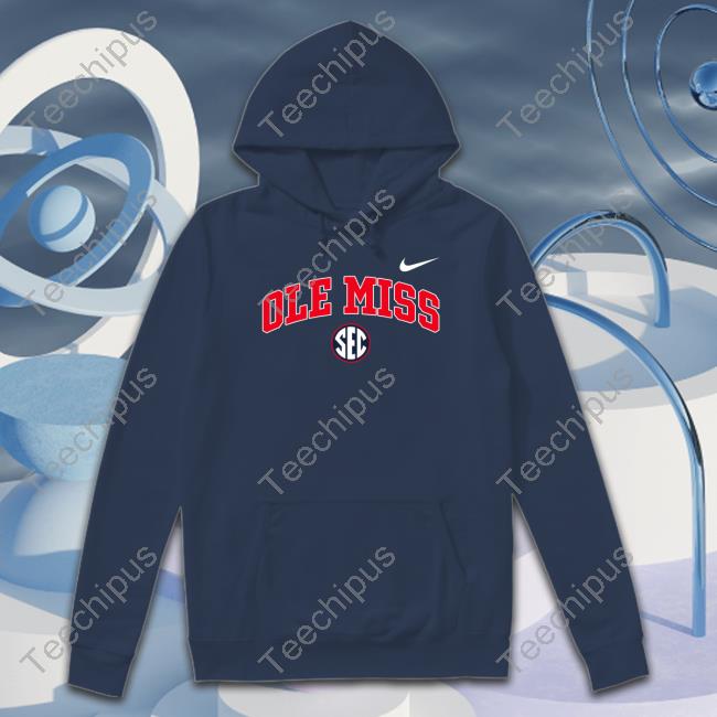 Ole Miss Sec T-Shirt Sec In Ole Miss Hoodie