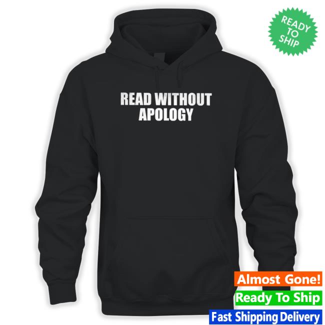 Read Without Apology Sweaters