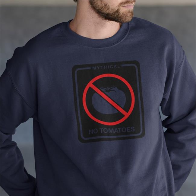Mythical Store No Tomatoes Shirt Shirts
