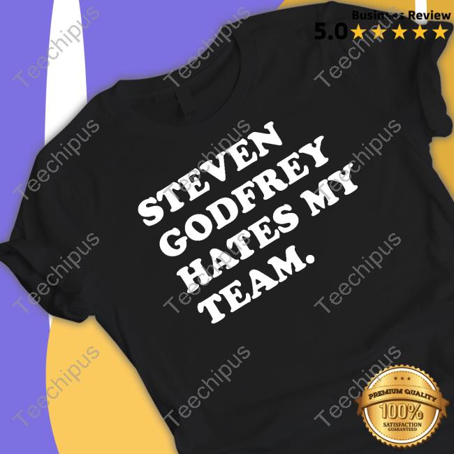 Steven Godfrey Hates My Team Long Sleeve T Shirt