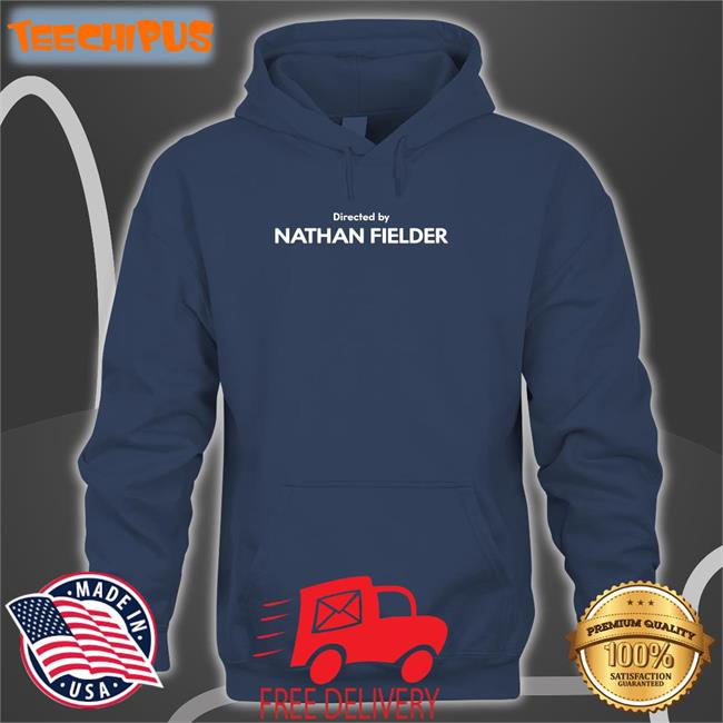 Directed By Nathan Fielder T Shirts Men For Fielder Directed By Nathan Fielder Tee