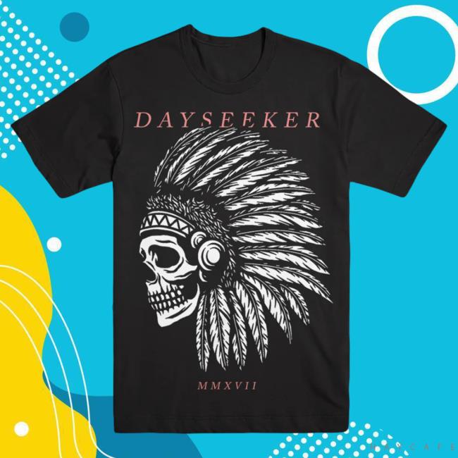 Official Dayseeker Merch Store Indian Skull Black Attractive Shirt Dayseeker Shop