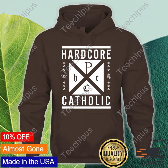 Official Hardcore Catholic Hoodie