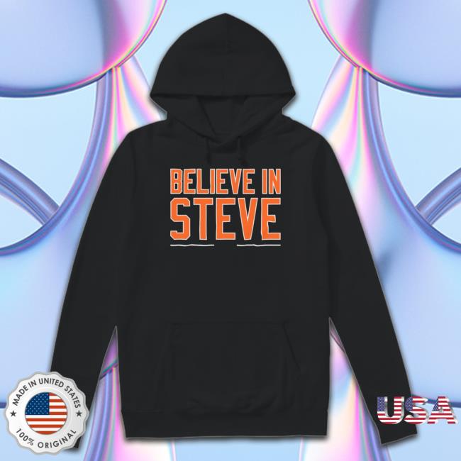 Steve Cohen Believe In Steve Shirts