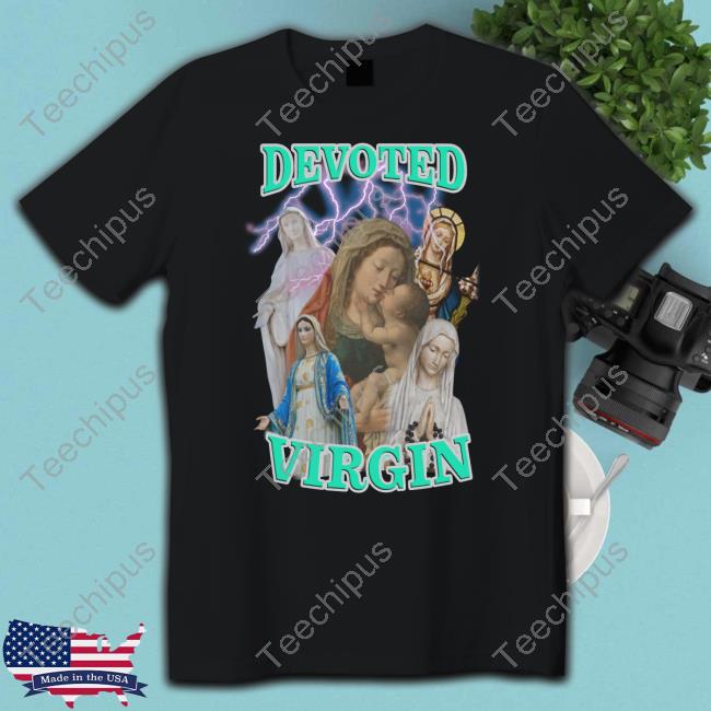 Devoted Virgin Shirt