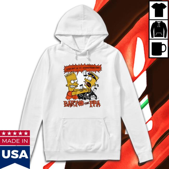 Official Stay Out Of My Neighborhood Man Bart Vs The Ppa Crewneck Sweatshirt