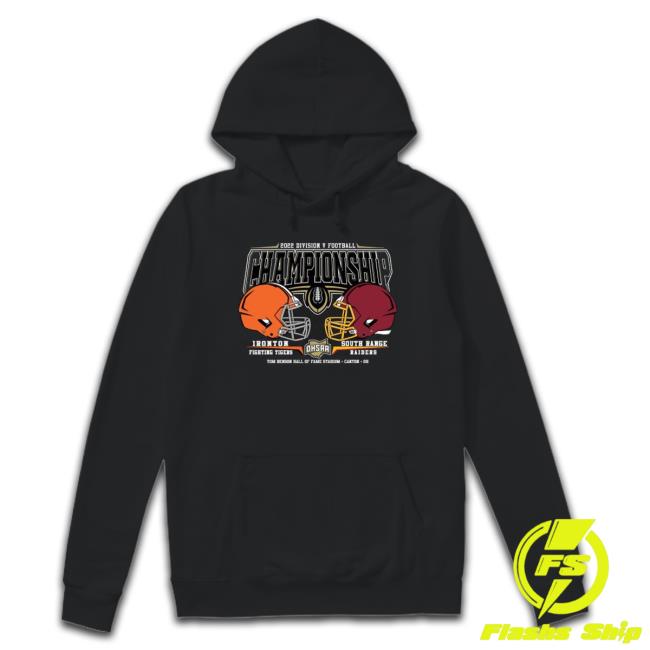 Ironton Fighting Tigers Vs South Range Raiders 2022 Division V Football Championship Crewneck Sweatshirt