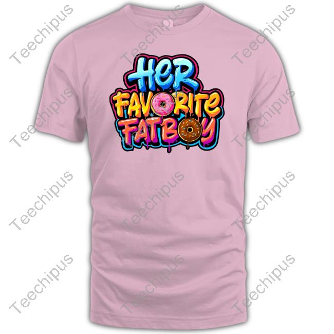 Fatboy Certified Her Favorite Fat Boy Donut Hooded Sweatshirt