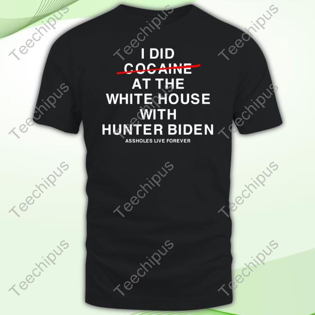 Lindafinegold Shop I Did Not Cocaine At The White House With Hunter Biden Unisex T Shirt