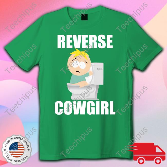 Reverse Cowgirl Butters T Shirt Reverse Cowgirl Tee Shirt